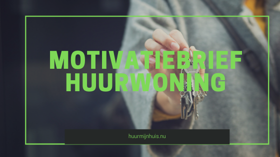 Motivatiebrief huurwoning